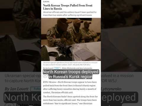 North Korean Troops Pulled From Front Lines in Russia