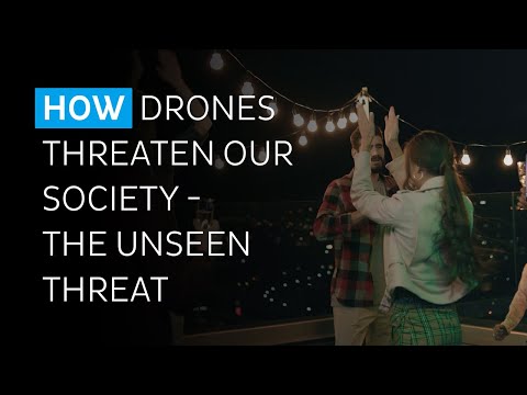 How Drones Threaten Our Society - The Unseen Threat | Dedrone