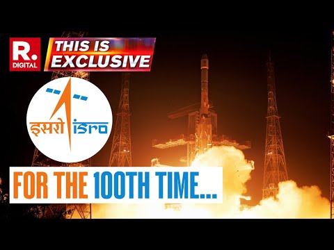 ISRO Achieves Historic Milestone with 100th Successful GSLV-F15 Rocket Launch | This Is Exclusive