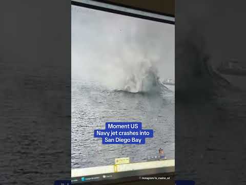 Moment US Navy jet crashes into San Diego Bay