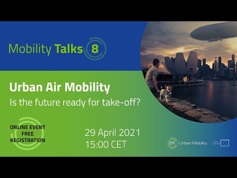 Mobility Talks episode 8: Is the future ready for take off?